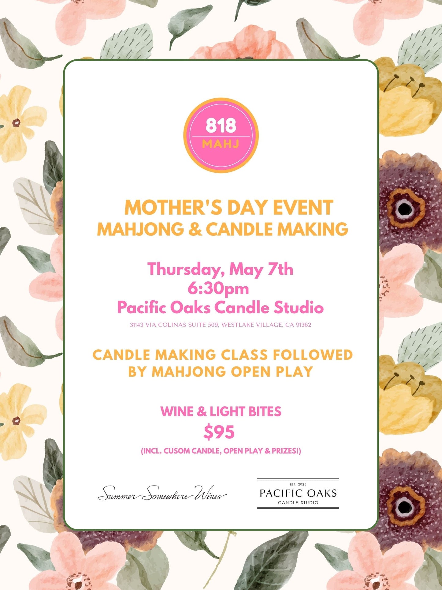 Mother's Day Mahjong x Candle Making Class and Open Play at Pacific Oaks Candle Studio 5/7